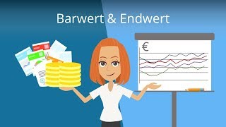 Barwert und Endwert berechnen  IampF einfach erklärt [upl. by Perdita665]