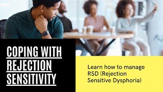 Psychologist Explains RSD Rejection Sensitive Dysphoria [upl. by Ajar]