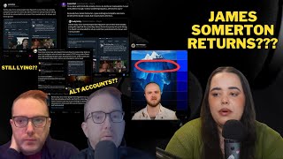 James Somertons Return Alt Twitter Accounts and Tiktok Unearthed [upl. by Peppy]