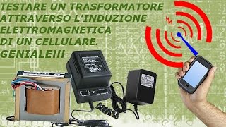 Testare gli avvolgimenti di un trasformatore con un cellulare [upl. by Neirb840]