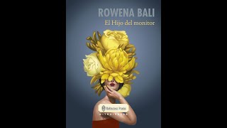 ENTREVISTA A ROWENA BALI AUTORA DE [upl. by Nyleek470]