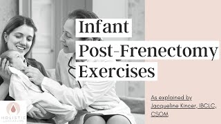 Infant PostFrenectomy Exercises [upl. by Retseh]