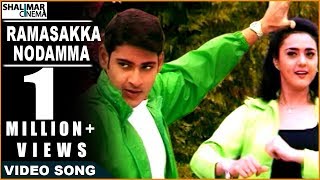 Ramasakkanodamma Full Video Song  Raja Kumarudu Movie  Mahesh Babu Preity Zinta [upl. by Bergen]