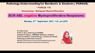 Pursue 17 G Uploaded Hematology  BCRABL negative Myeloproliferative Neoplasms [upl. by Anele]