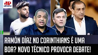 Ramón Díaz é UM BOM NOME para o Corinthians quotSinceramente euquot VEJA DEBATE sobre NOVO TÉCNICO [upl. by Derk]