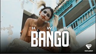 HWB  Bango Official Music Video [upl. by Salem]