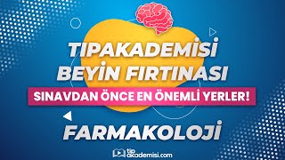 TIPAKADEMİSİ BEYİN FIRTINASI  TUS Farmakoloji Sınavdan Önce En Önemli Yerler [upl. by Minni964]