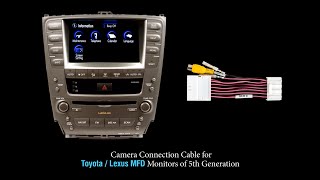 Rear View Camera Connection Cable for Toyota Lexus MFD GEN5 Monitors [upl. by Irec]