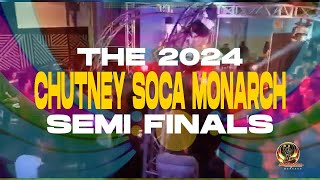 2024 Chutney Soca Monarch Semi Finals Live [upl. by Darrill180]