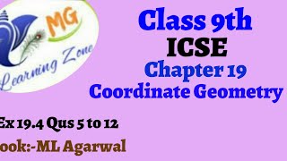 Class 9th ICSE Math Ch 19 Coordinate Geometry Ex 194 Qus 5 to 12 [upl. by Sherlock]