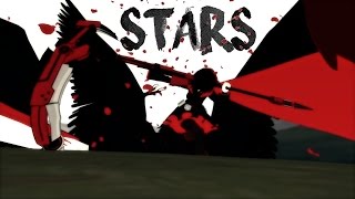 RWBY AMV  Stars [upl. by Rebm]