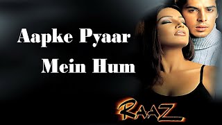 Apake Pyaar Mien Hum by Abhijeet amp Alka Yagnik Raazmovie song HD video [upl. by Hurwit600]