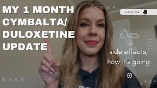 1 Month Cymbalta Duloxetine Update For Anxiety [upl. by Gerita]