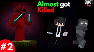 I ALMOST GOT KILLED BY THIS ENTITY  BHOOT SMP S1 2 [upl. by Nidnarb]