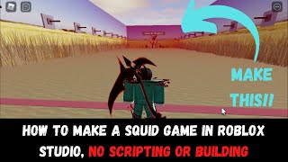 How to make squid game in Roblox Studio No scripting or building needed [upl. by Nyvets]