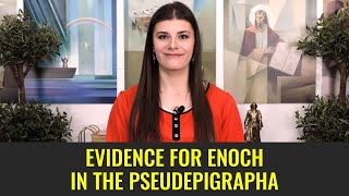 Evidence for Enoch in the Pseudepigrapha Come Follow Me Moses 7 Week 5 Part 27 [upl. by Eanehs]