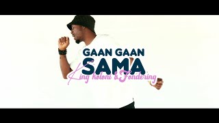 King Koloniamp Fondering Gaan Gaan SamaOfficial Video [upl. by Hizar738]