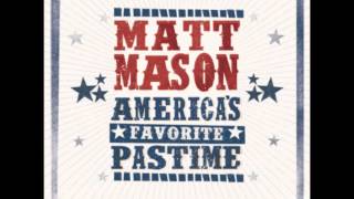 Matt Mason  Liquor HD [upl. by Modeste411]