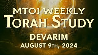 Devarim  Deuteronomy 11 322  MTOI Weekly Torah Study [upl. by Mali379]