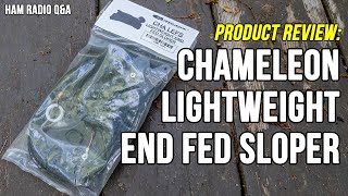 Chameleon Lightweight End Fed Sloper CHA LEFS Review  Ham Radio QampA [upl. by Theola]