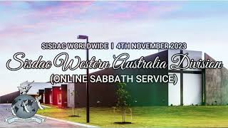 SISDAC Worldwide  Online Sabbath 4th Nov 2023  Western Australia Division [upl. by Dnalrag]