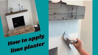 How to Apply Lime Plaster Venetian Plaster Fireplace  DIY [upl. by Wills]