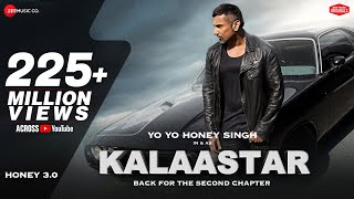 KALAASTAR  Full Video  Honey 30  Yo Yo Honey Singh amp Sonakshi Sinha  Zee Music Originals [upl. by Teragramyram]