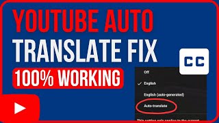 YOUTUBE AUTO TRANSLATE NOT WORKING FIX 2024  Fix Auto Translate on Youtube Not Working [upl. by Aspia942]