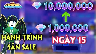 ANIME DEFENDERS  HÀNH TRÌNH SĂN SALE TỪ 1 TRIỆU GEM LÊN 10 TRIỆU GEM NGÀY 15 [upl. by Shandie]