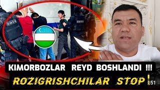 KIMORBOZLAR REYD BOSHLANDI  SHARMANDA BOLASIZ  BU YOLDAN QAYTING [upl. by Emyle]