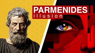 Parmenides Philosophy  change is an illusion  what is real and what is not real [upl. by Anavas]