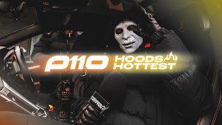 SV  Hoods Hottest  P110 [upl. by Bowe]