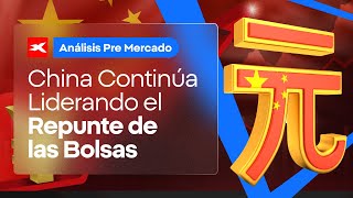 🚀 PRE MERCADO  China Continúa Liderando el Repunte de las Bolsas [upl. by Ratcliffe]