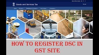 How to Register DSC in GST Site [upl. by Olra]