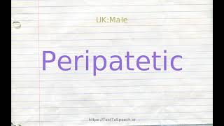 How to pronounce peripatetic [upl. by Atsev896]