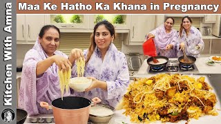 Pregnancy Mein Ammi Ne Mere Liye Special Asa Kya Banaya  Kitchen With Amna [upl. by Aniloj904]