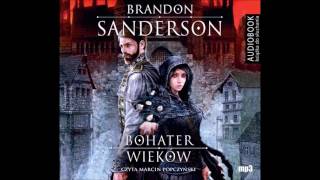 Brandon Sanderson quotBohater wiekówquot audiobook [upl. by Ybanrab]