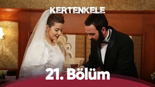 Kertenkele 🦎 21 Bölüm Full HD [upl. by Nohsauq70]