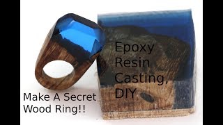 DIY Secret Wood Ring Casting Epoxy resin wood ring [upl. by Barnaby]