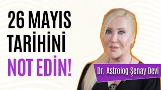 Dr Astrolog Şenay Devi altını çizdi quotBu burçların 2024te yüzleri gülecek 26 Mayısa dikkatquot [upl. by Gwenneth887]