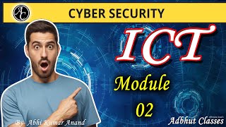 Module 2  Cyber Security  Complete Course  Adbhut Classes Patna  Aka Sir [upl. by Quincey]