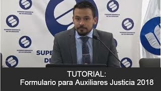 Formulario de la convocatoria Auxiliares de la Justicia [upl. by Attenweiler457]