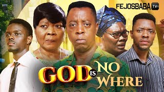 GOD IS NO WHERE  Produced amp Directed by Femi Adebile  Latest Gospel Movie 2024 [upl. by Norre]