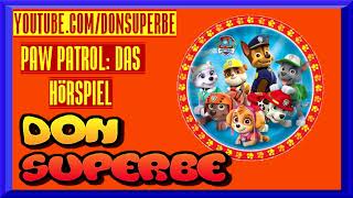 PAW PATROL HÖRSPIEL FOLGE 18 Die Walross Rettung [upl. by Hirschfeld]