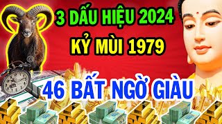 KỶ MÙI Sống Khôn Biết 3 DẤU HIỆU Này Năm 2024 Nhận Lộc Lớn Đúng Tuổi 46 Giàu Có Nhất Họ [upl. by Gnolb]