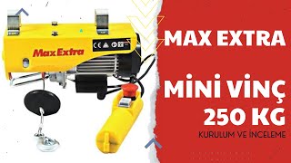 Max Extra Mini Vinç 250 Kg Kurulum ve İnceleme hırdavat [upl. by Vonni]