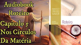 Nos Círculos Da Matéria  Capítulo 5  Audiobook do livro Roteiro [upl. by Bouchard742]