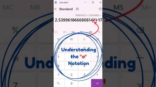 Understanding Notation e on Calculators shorts calculator mathshorts education [upl. by Micco788]