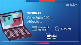 Webinar quotPortafolio 2024 Módulo 1quot [upl. by Eno]