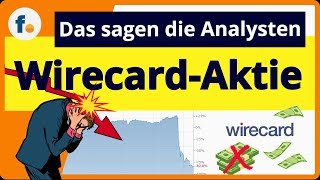 Ist die WirecardAktie noch zu retten Das sagen Analysten [upl. by Haase]